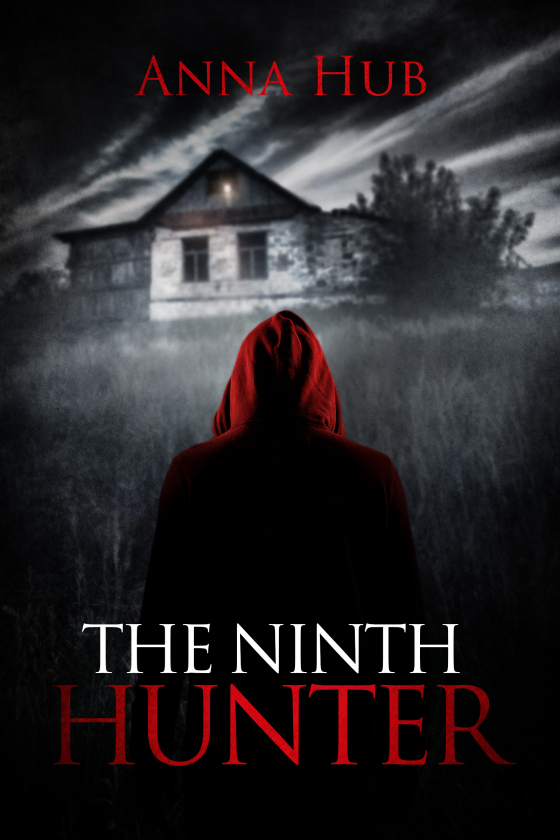 Cover reveal! The Ninth Hunter by Anna Hub